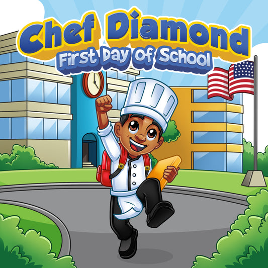 Chef Diamond First Day of School Storybook